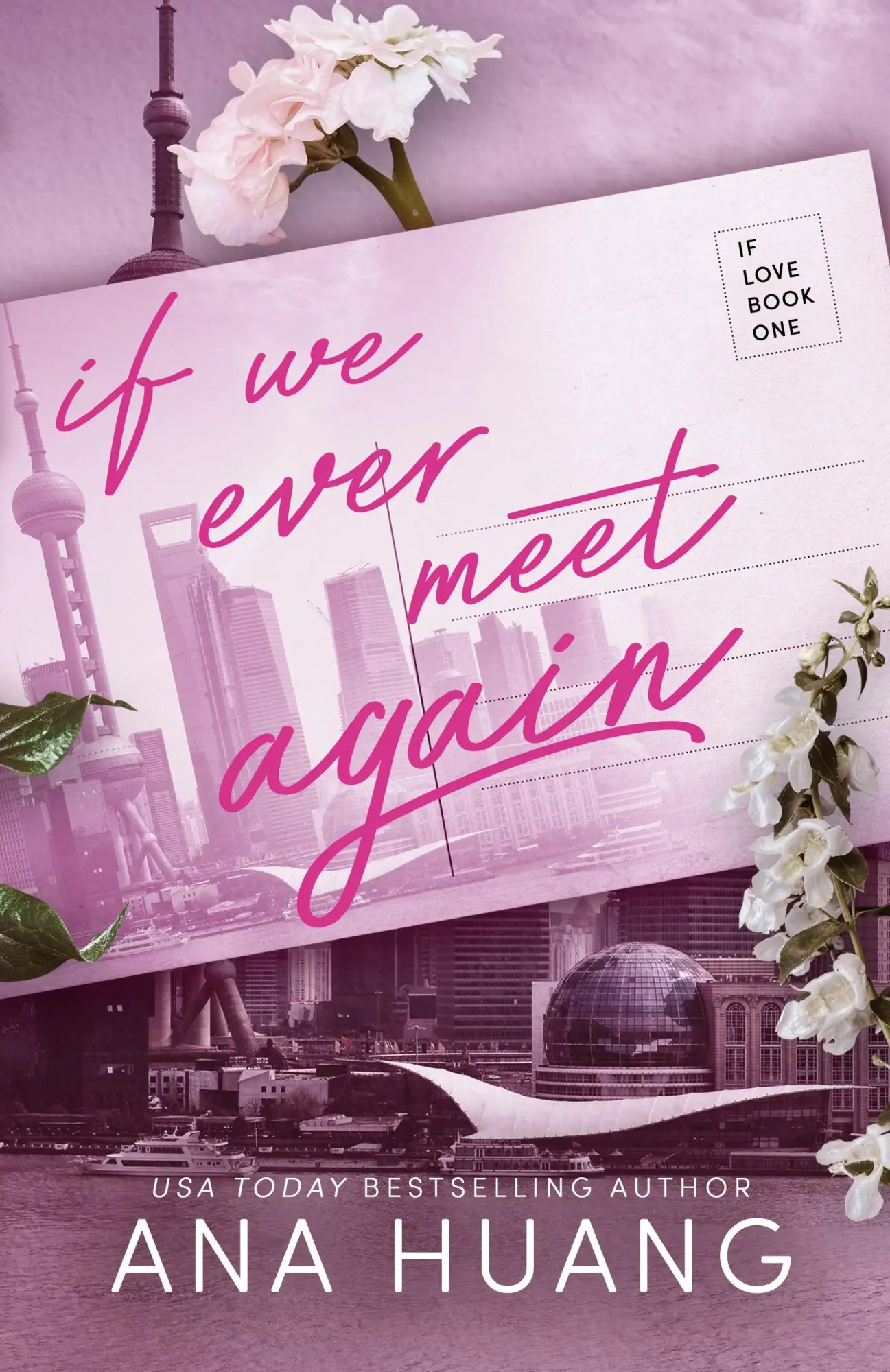 Cover: 9781735056609 | If We Ever Meet Again | Ana Huang | Taschenbuch | Englisch | 2020