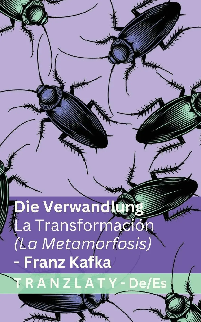 Die Verwandlung / La Transformación (La Metamorfosis)