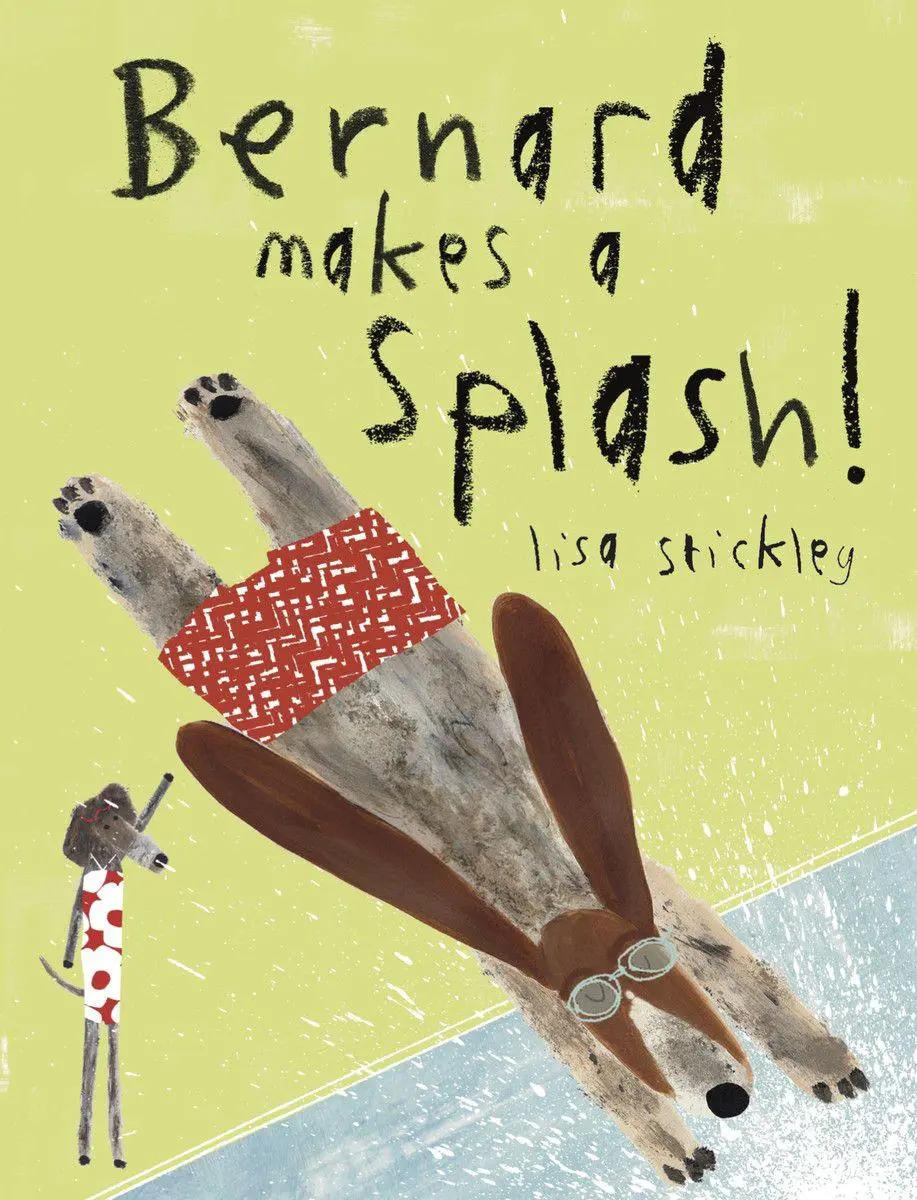 Cover: 9781849766609 | Bernard Makes A Splash! | Lisa Stickley | Buch | Gebunden | Englisch