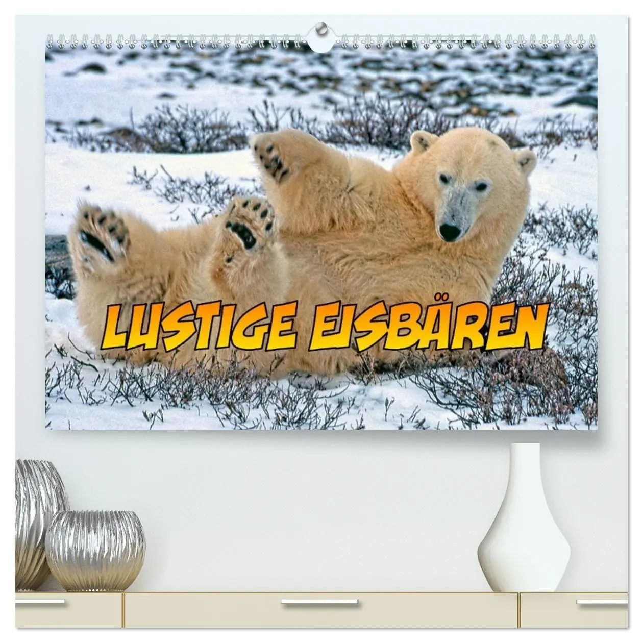 Cover: 9783457666609 | Lustige Eisbären (hochwertiger Premium Wandkalender 2026 DIN A2...