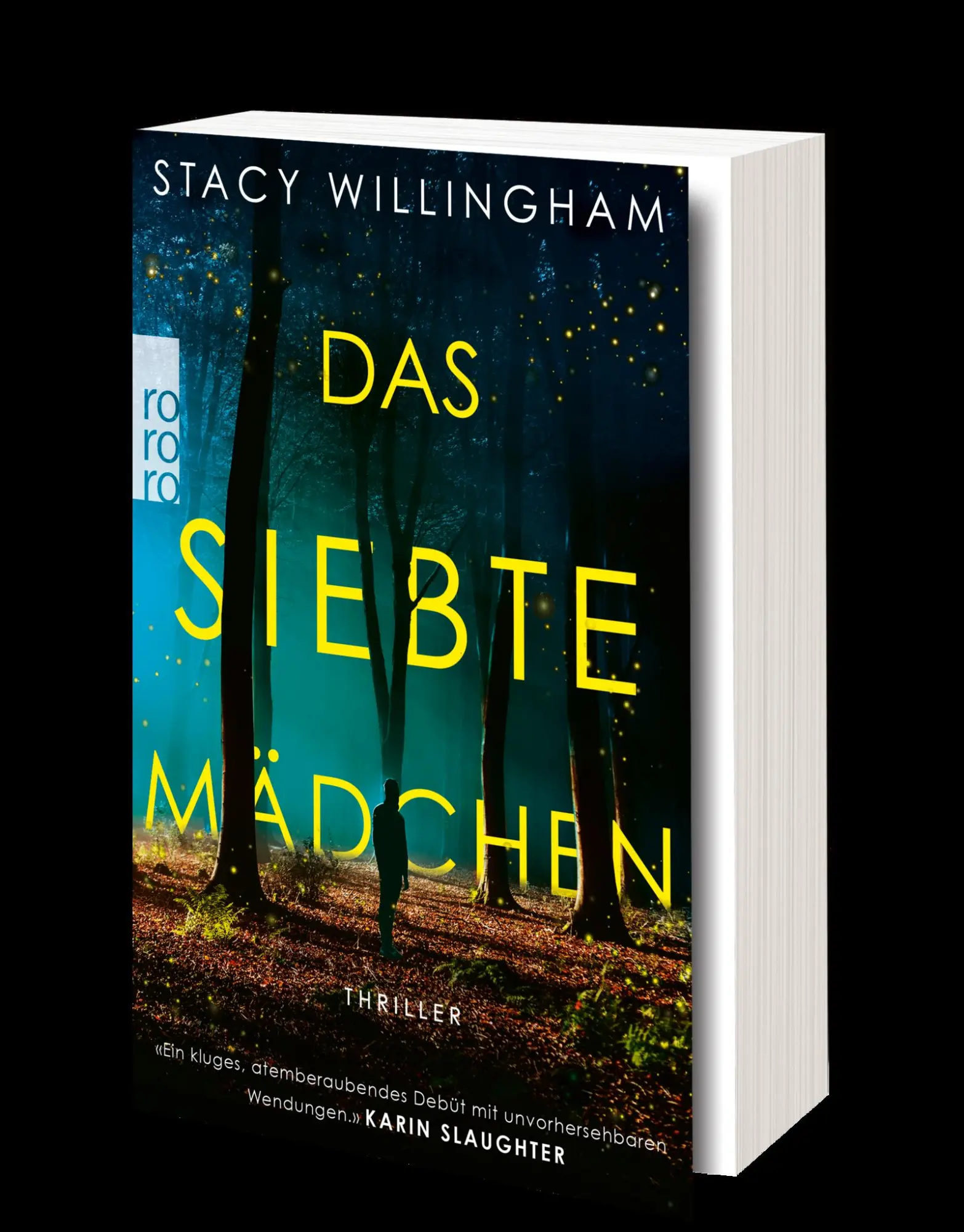 Bild: 9783499006609 | Das siebte Mädchen | Stacy Willingham | Taschenbuch | 448 S. | Deutsch