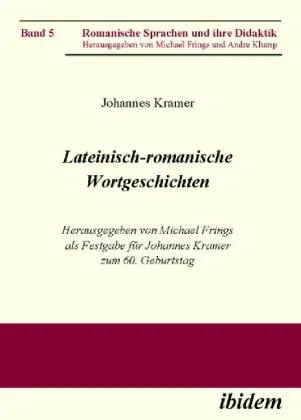 Cover: 9783898216609 | Lateinisch-romanische Wortgeschichten | Johannes Kramer | Buch | 2006
