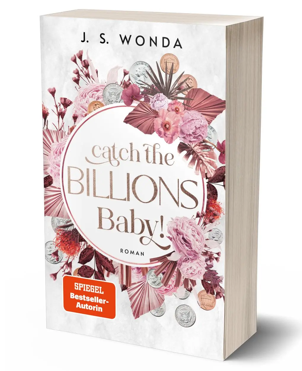 Bild: 9783985956609 | Catch the Billions, Baby! | J. S. Wonda | Taschenbuch | 389 S. | 2023