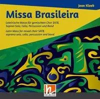 Cover: 9783990356609 | Missa Brasileira | Jean Kleeb | Audio-CD | CD | Latein | 2017