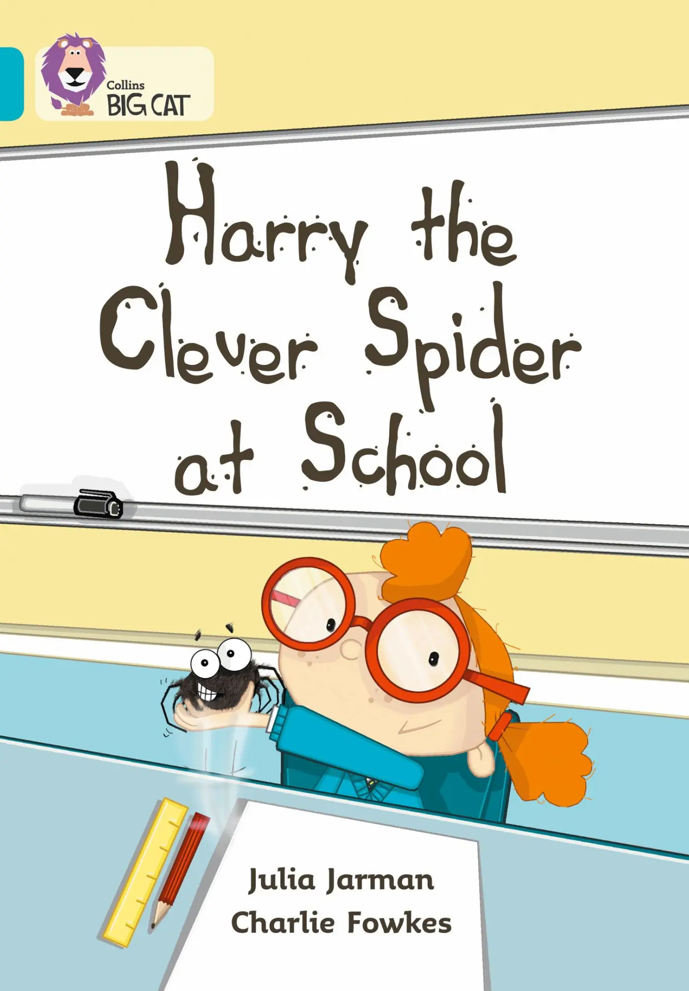 Cover: 9780007186709 | Harry the Clever Spider at School | Band 07/Turquoise | Julia Jarman