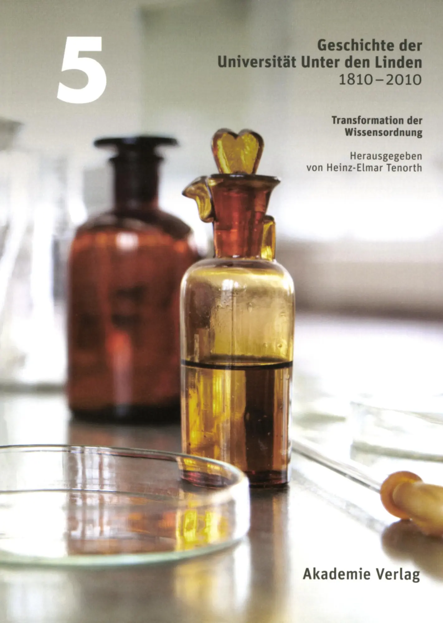 Cover: 9783050046709 | Geschichte der Universität Unter den Linden 1810-2010 | Tenorth | Buch