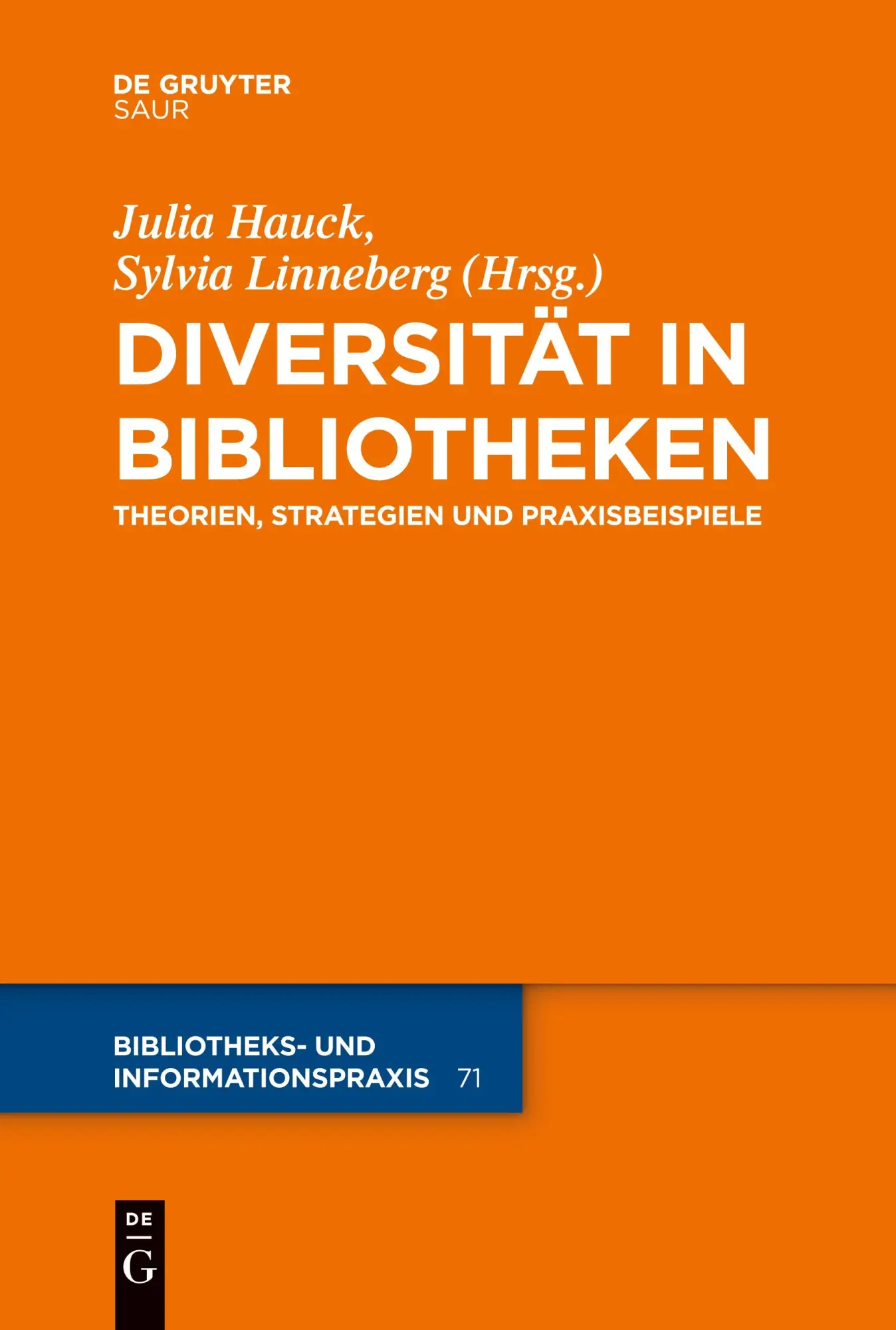 Cover: 9783111356709 | Diversität in Bibliotheken | Theorien, Strategien und Praxisbeispiele