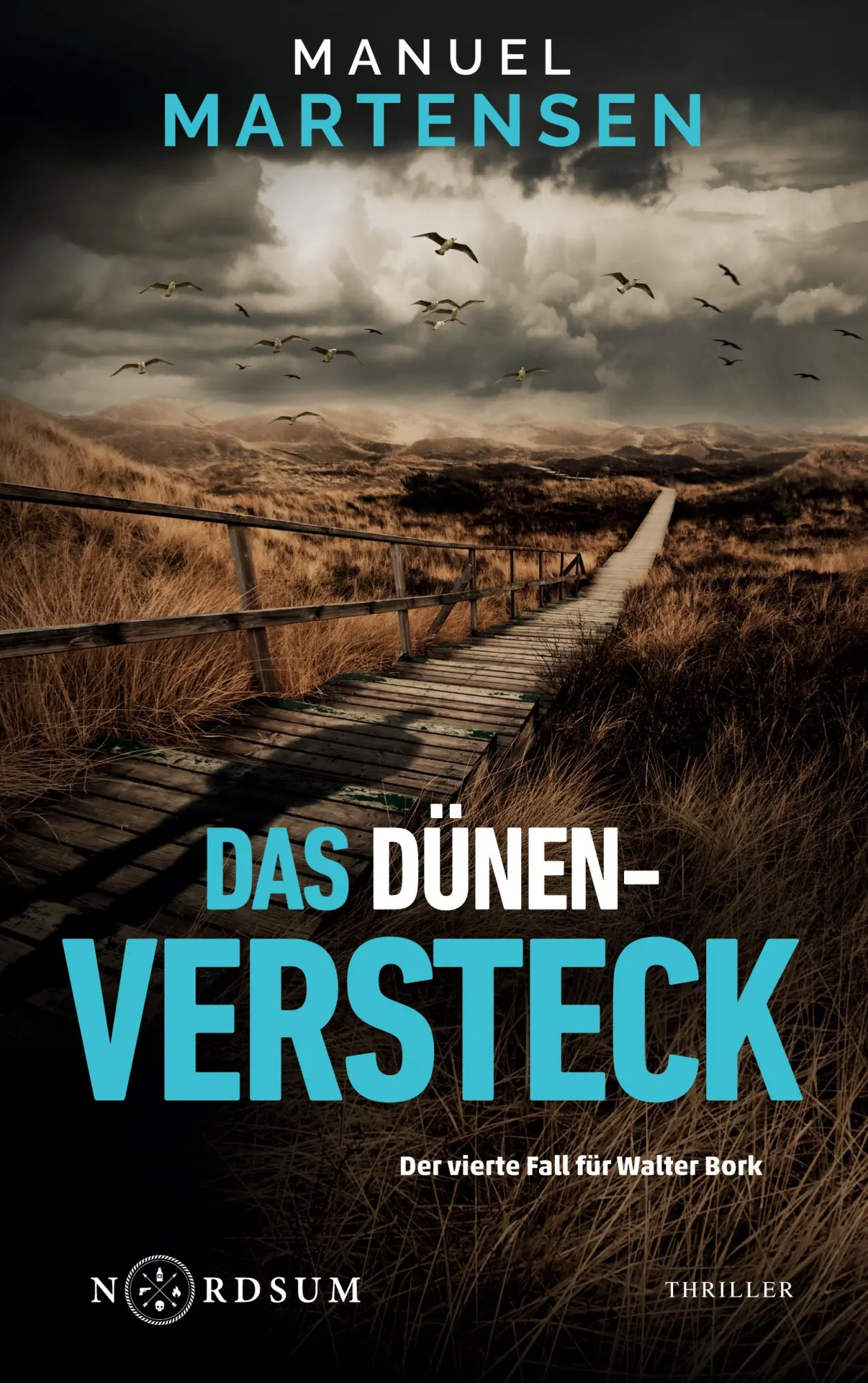 Cover: 9783695186709 | Das Dünenversteck | Der vierte Fall für Walter Bork | Manuel Martensen