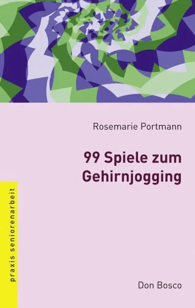 Cover: 9783769816709 | 99 Spiele zum Gehirnjogging | Rosemarie Portmann | Taschenbuch | 96 S.