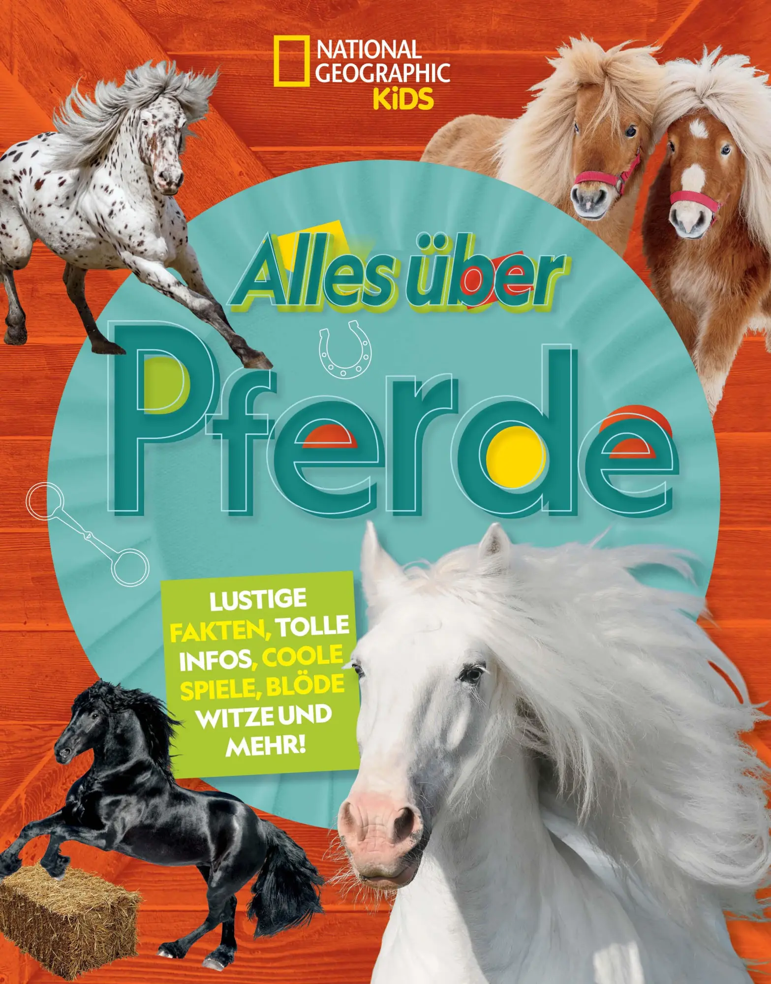 Cover: 9788863126709 | Alles über Pferde | National Geographic Kids; für Kinder ab 7 Jahren