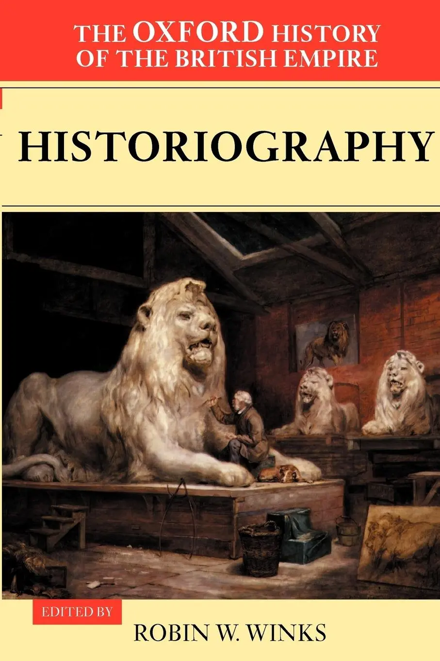 Cover: 9780199246809 | Historiography | Robin W. Winks (u. a.) | Taschenbuch | Englisch
