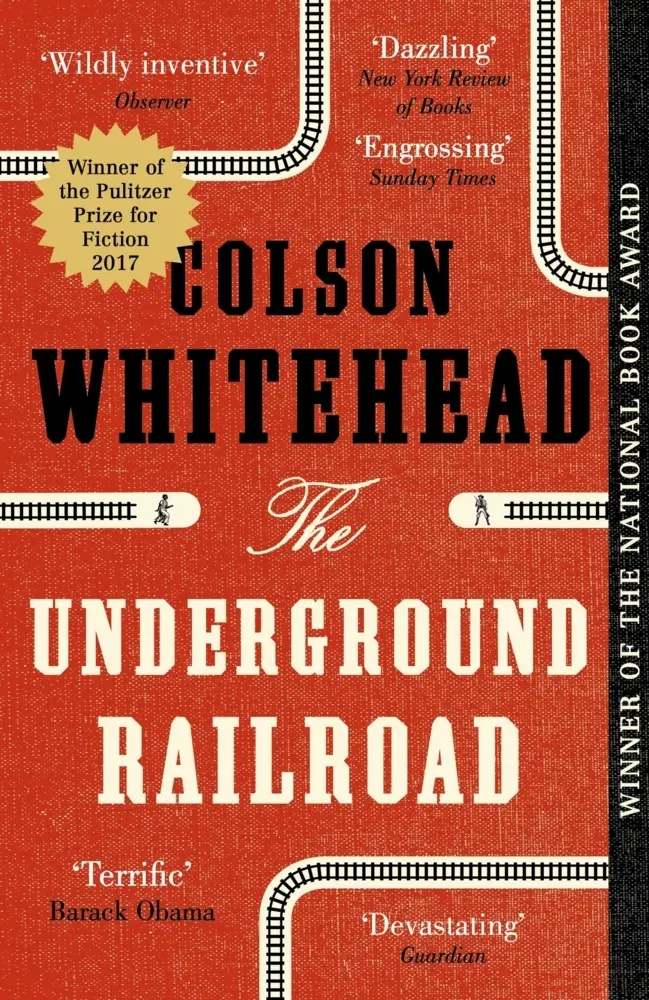 Cover: 9780349726809 | The Underground Railroad | Colson Whitehead | Taschenbuch | 400 S.