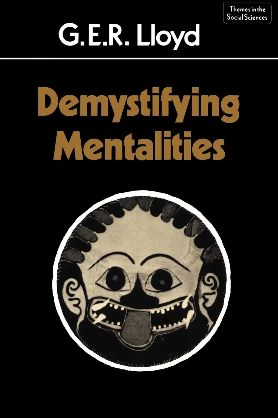 Cover: 9780521366809 | Demystifying Mentalities | Geoffrey E. R. Lloyd (u. a.) | Taschenbuch