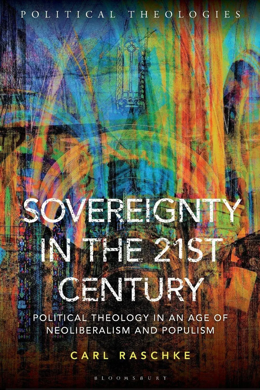 Cover: 9781350446809 | Sovereignty in the 21st Century | Carl Raschke | Taschenbuch | 2026