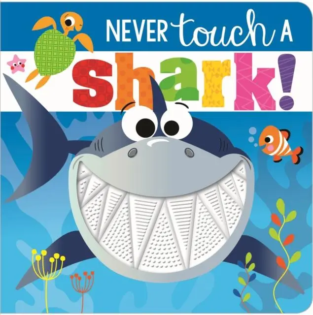 Cover: 9781788436809 | Never Touch a Shark! | Rosie Greening | Buch | Never Touch | Englisch