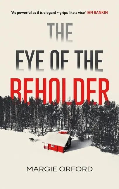 Cover: 9781838856809 | The Eye of the Beholder | Margie Orford | Buch | Canongate Books