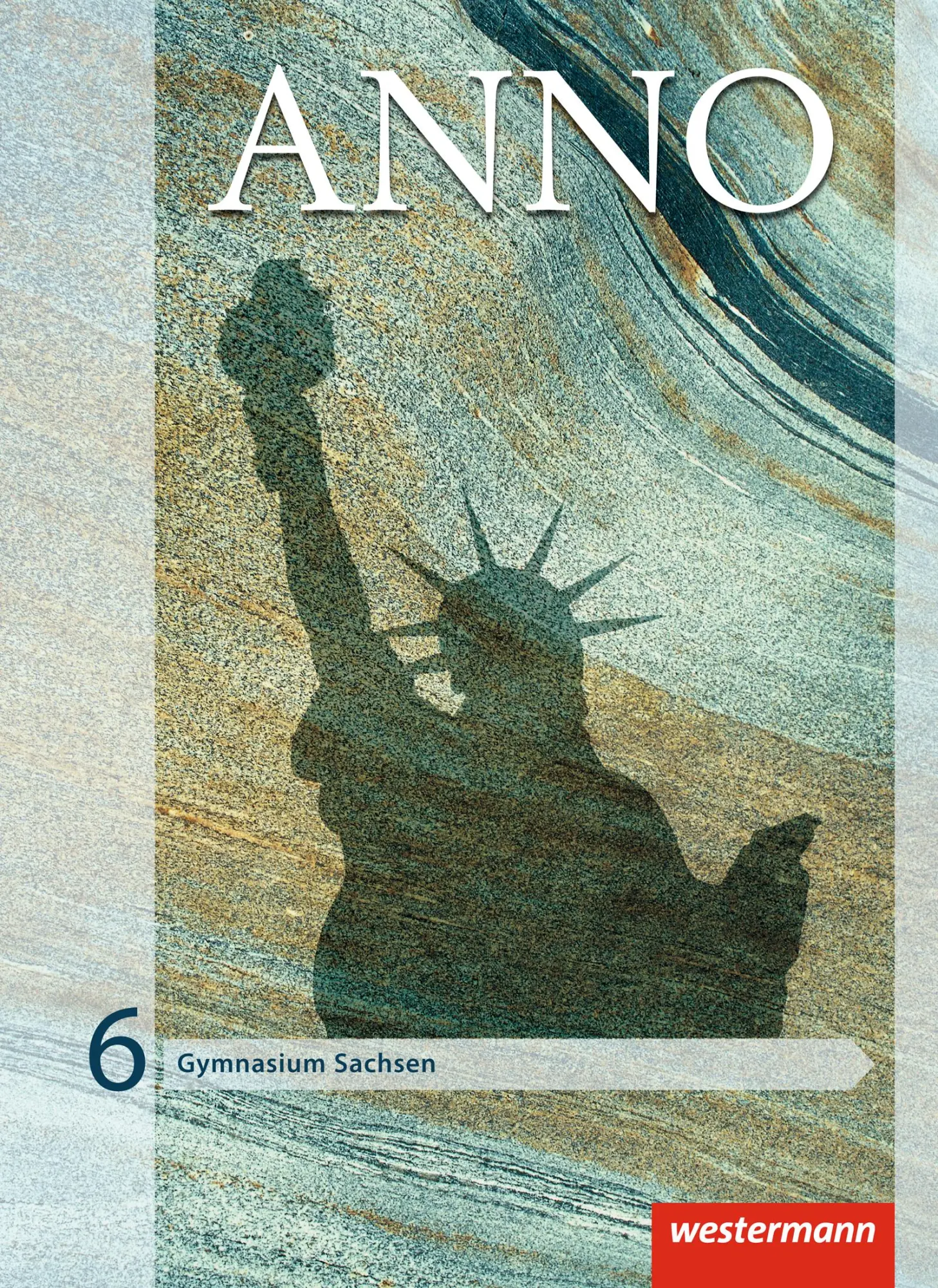 Cover: 9783141116809 | ANNO 6. Schulbuch. Gymnasien. Sachsen | Ausgabe 2013 | Espach (u. a.)