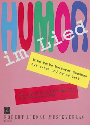 Cover: 9790011196809 | Humor im Lied | Buch | Musikverlag Robert Lienau | EAN 9790011196809