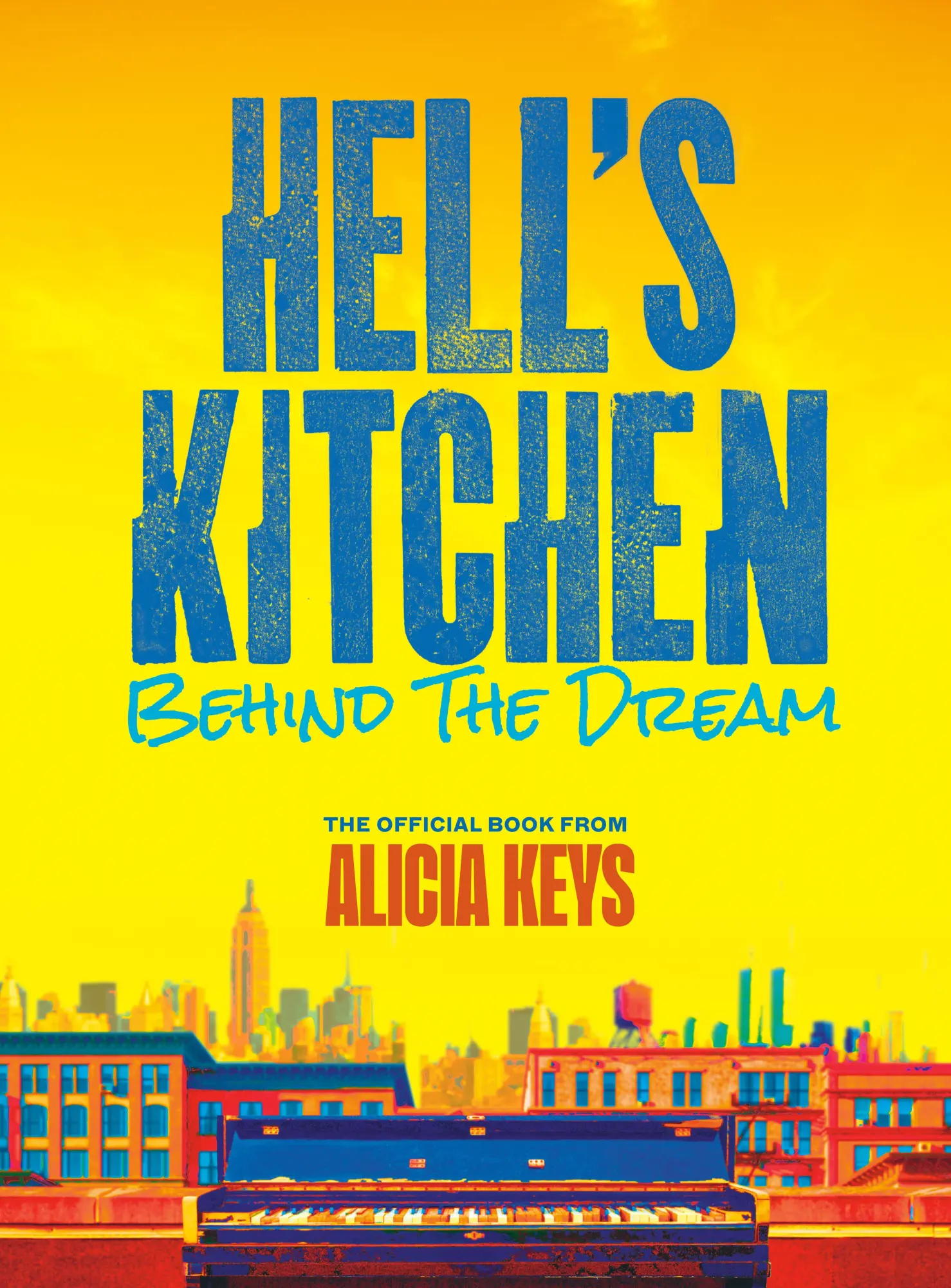 Cover: 9798217176809 | Hell's Kitchen | Behind the Dream | Alicia Keys (u. a.) | Buch | 2025
