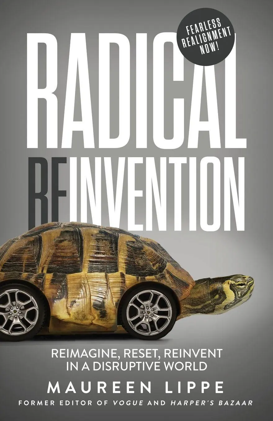 Cover: 9798988496809 | Radical Reinvention | Reimagine, Reset, Reinvent in a Disruptive World