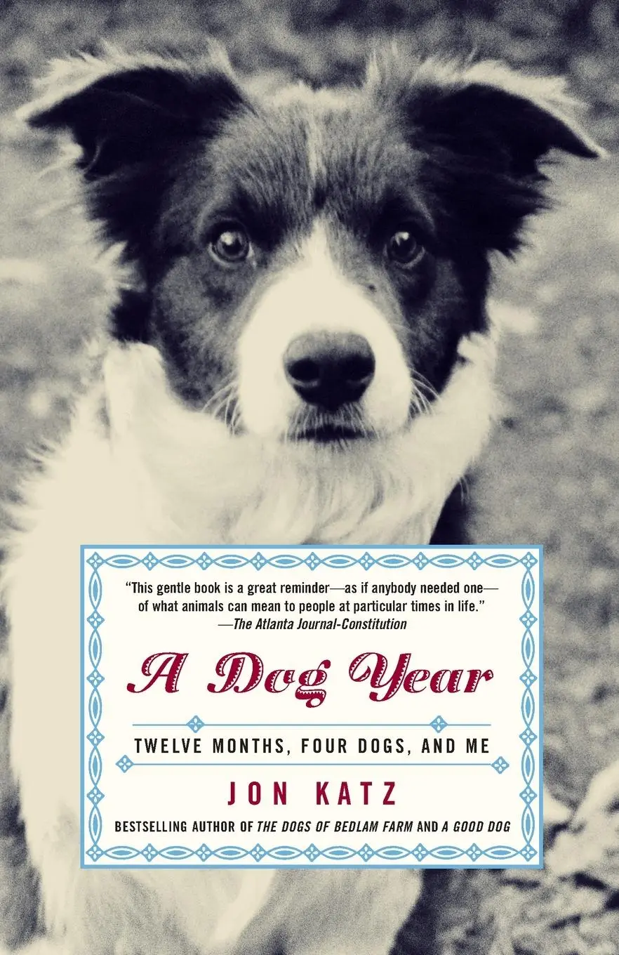 Cover: 9780812966909 | A Dog Year | Twelve Months, Four Dogs, and Me | Jon Katz | Taschenbuch