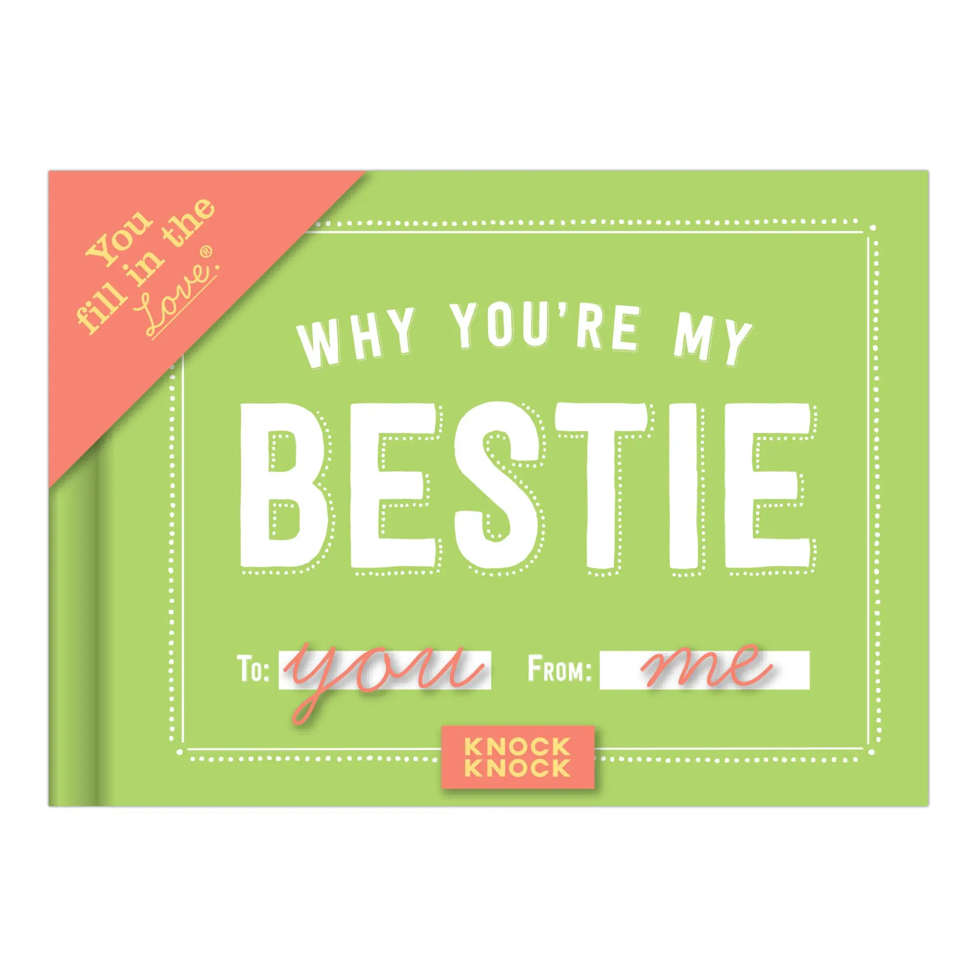 Bild: 9781601066909 | Why You're My Bestie Fill in the Love Book | Knock Knock | Buch | 2015