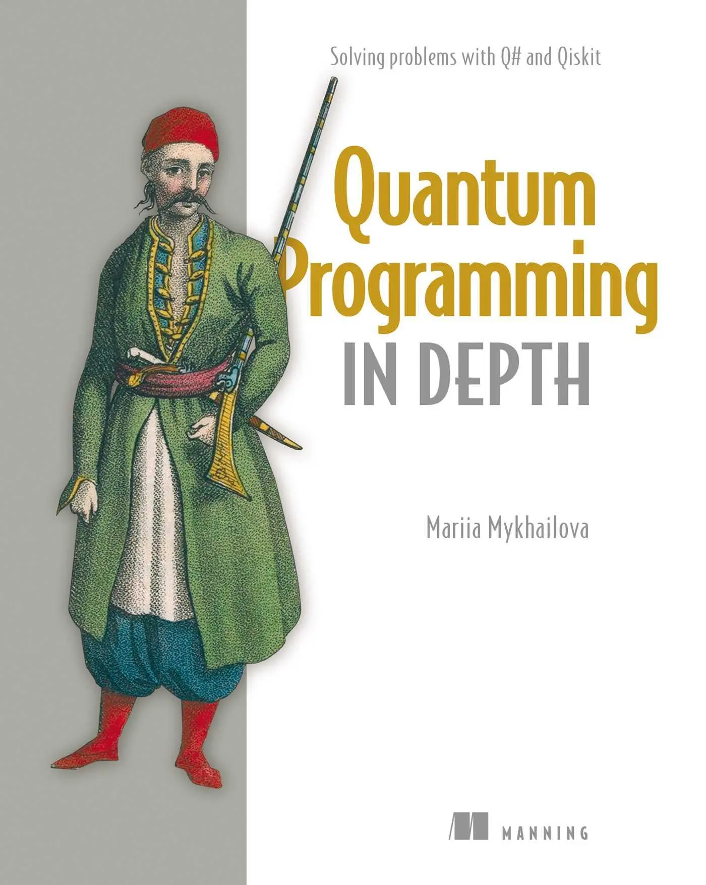 Cover: 9781633436909 | Quantum Programming in Depth | Solving Problems with Q# and Qiskit