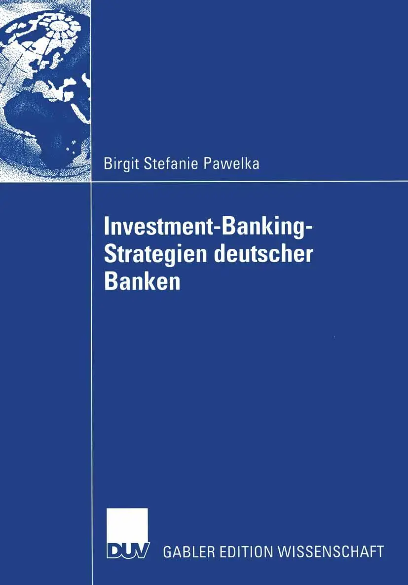 Cover: 9783824476909 | Investment-Banking-Strategien deutscher Banken | Pawelka | Taschenbuch