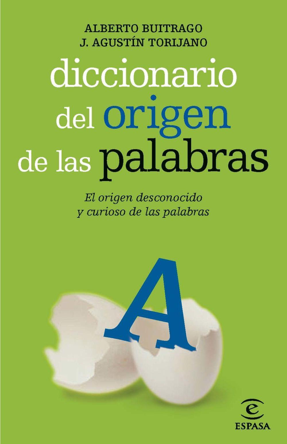 Cover: 9788467036909 | Diccionario del origen de las palabras | Jiménez (u. a.) | Taschenbuch