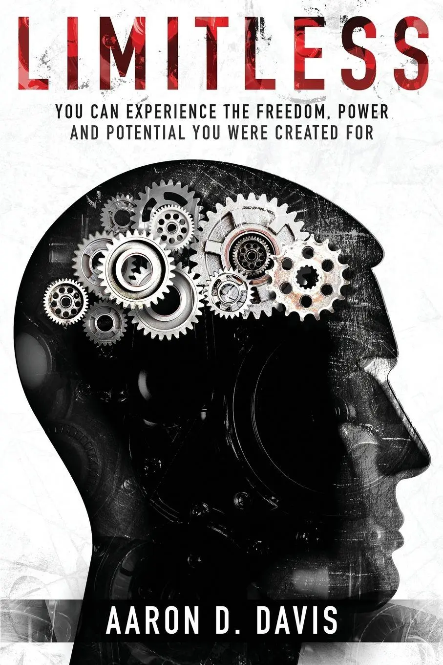 Cover: 9780998087009 | Limitless | Aaron D Davis (u. a.) | Taschenbuch | Englisch | 2016