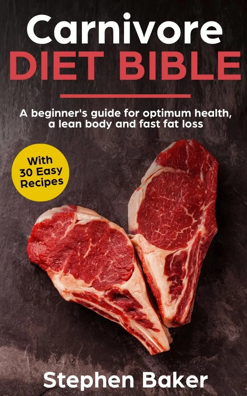 Cover: 9781913357009 | Carnivore Diet Bible | Stephen Baker | Taschenbuch | Englisch | 2019