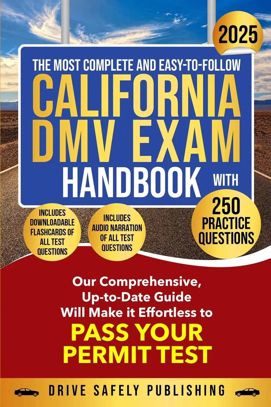 Cover: 9781966377009 | The Most Complete and Easy-to-Follow California DMV Exam Handbook...