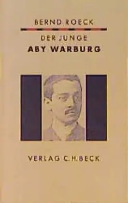 Cover: 9783406417009 | Der junge Aby Warburg | Bernd Roeck | Taschenbuch | Klappenbroschur