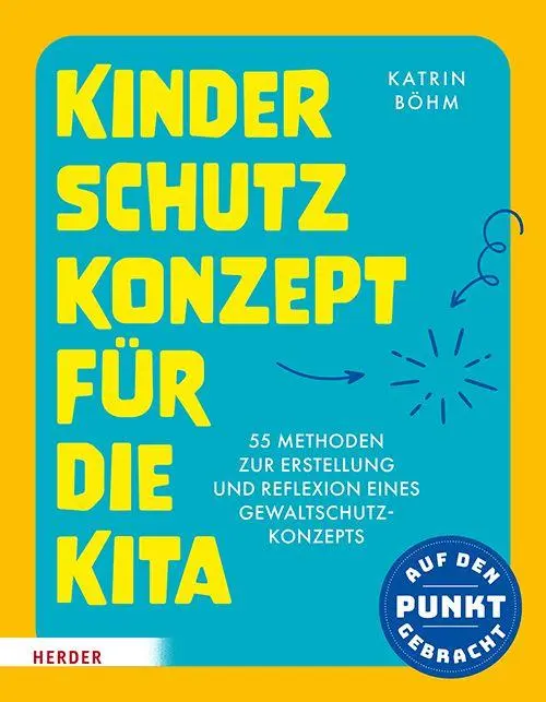 Cover: 9783451037009 | Kinderschutzkonzept für die Kita und die Kindertagespflege | Böhm