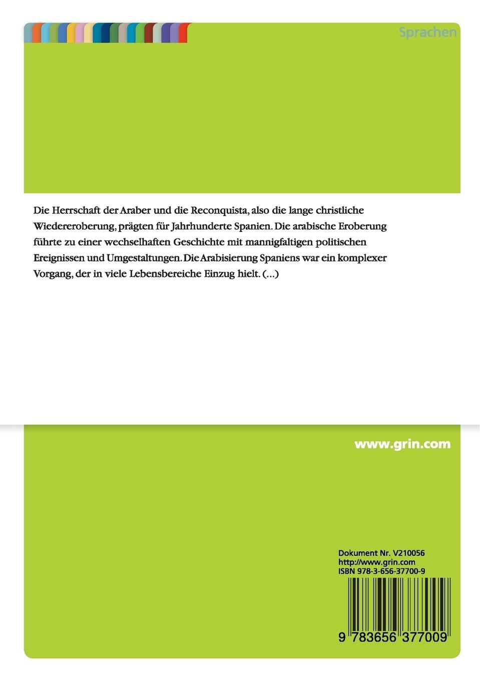Rückseite: 9783656377009 | Die Arabisierung Spaniens (711 bis 1492) und die...