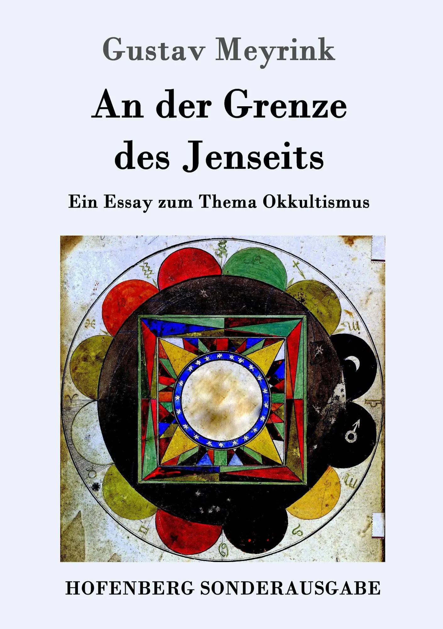 Cover: 9783861997009 | An der Grenze des Jenseits | Ein Essay zum Thema Okkultismus | Meyrink