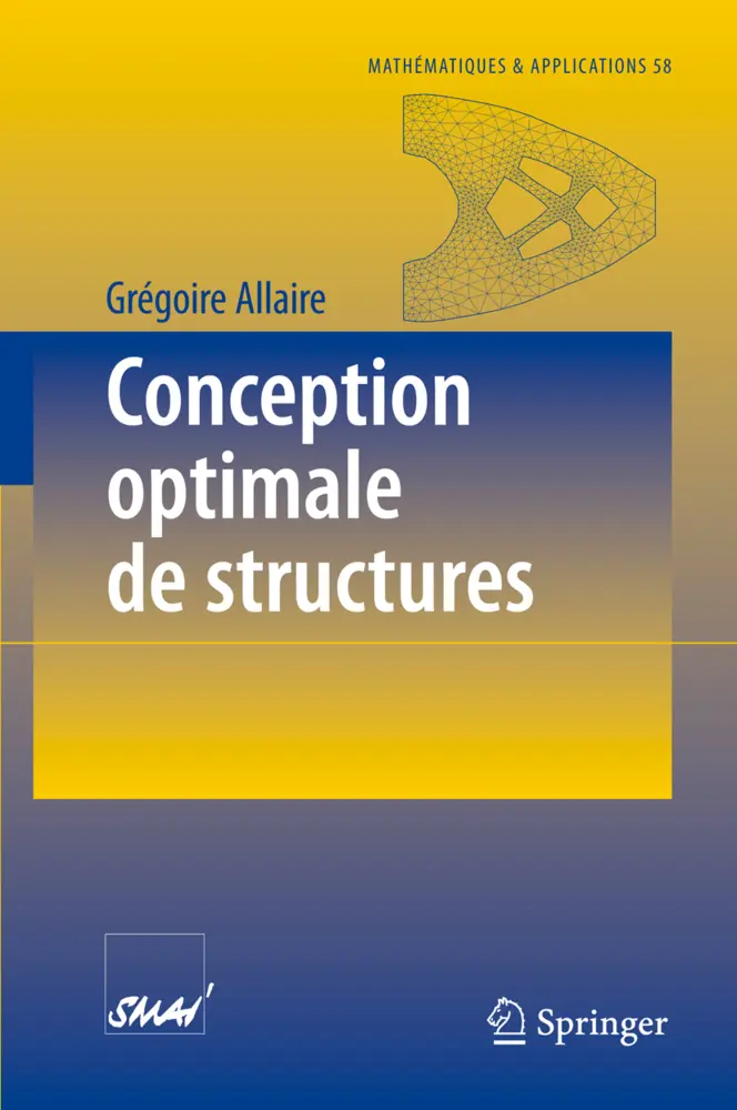 Cover: 9783540367109 | Conception optimale de structures | Grégoire Allaire | Taschenbuch