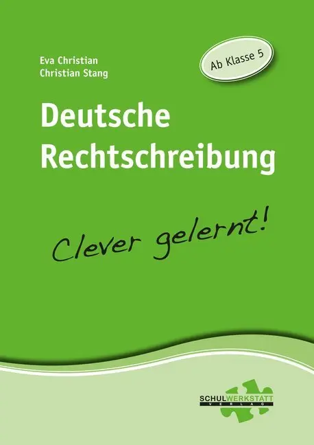 Cover: 9783940257109 | Deutsche Rechtschreibung | clever gelernt | Eva Christian (u. a.)