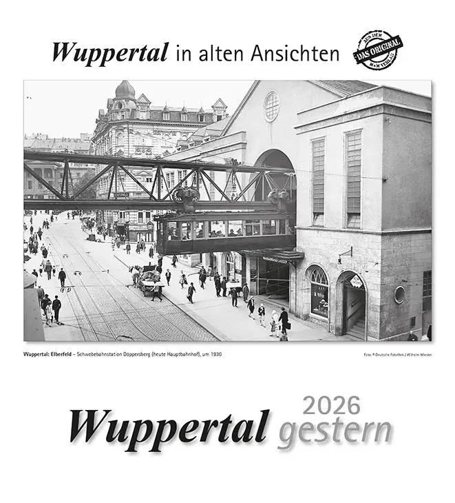 Cover: 9783961667109 | Wuppertal gestern 2026 | Wuppertal in alten Ansichten | Kalender