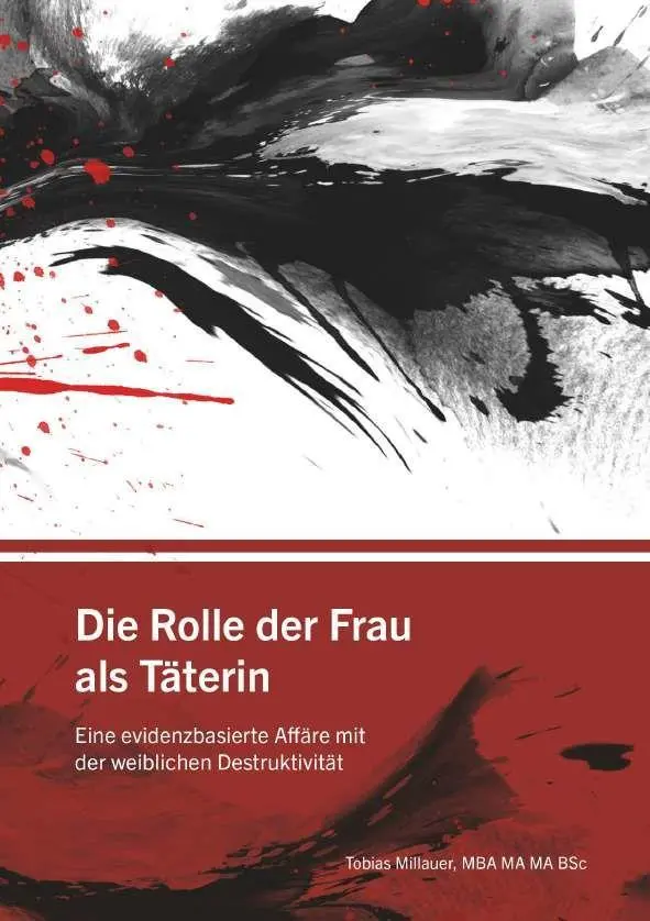 Cover: 9783991817109 | Die Rolle der Frau als Täterin | Tobias Millauer BSc | Taschenbuch