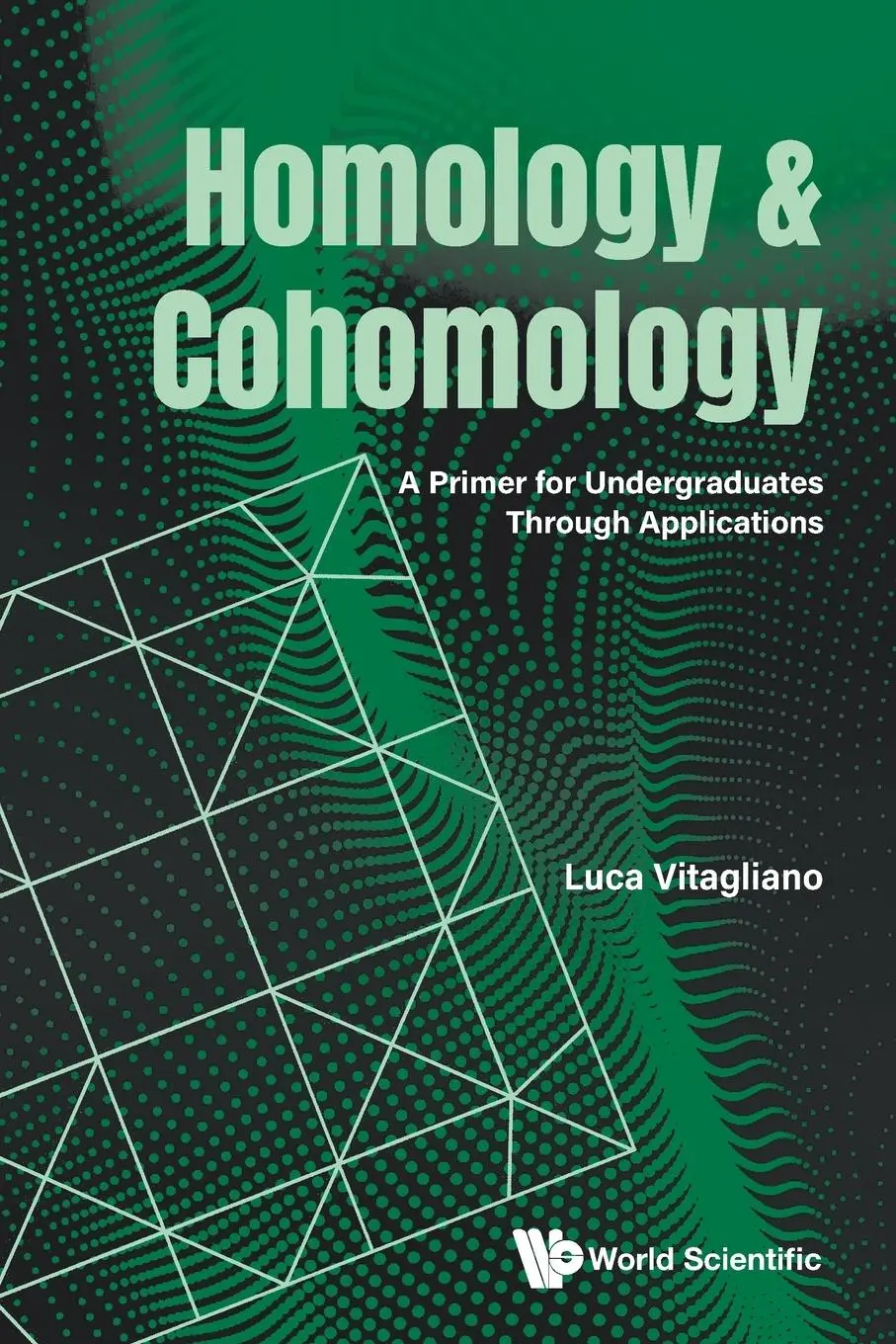 Cover: 9789819807109 | HOMOLOGY &amp; COHOMOLOGY | Luca Vitagliano | Taschenbuch | Englisch