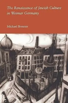 Cover: 9780300077209 | Brenner, M: Renaissance of Jewish Culture in Weimar Germany | Brenner