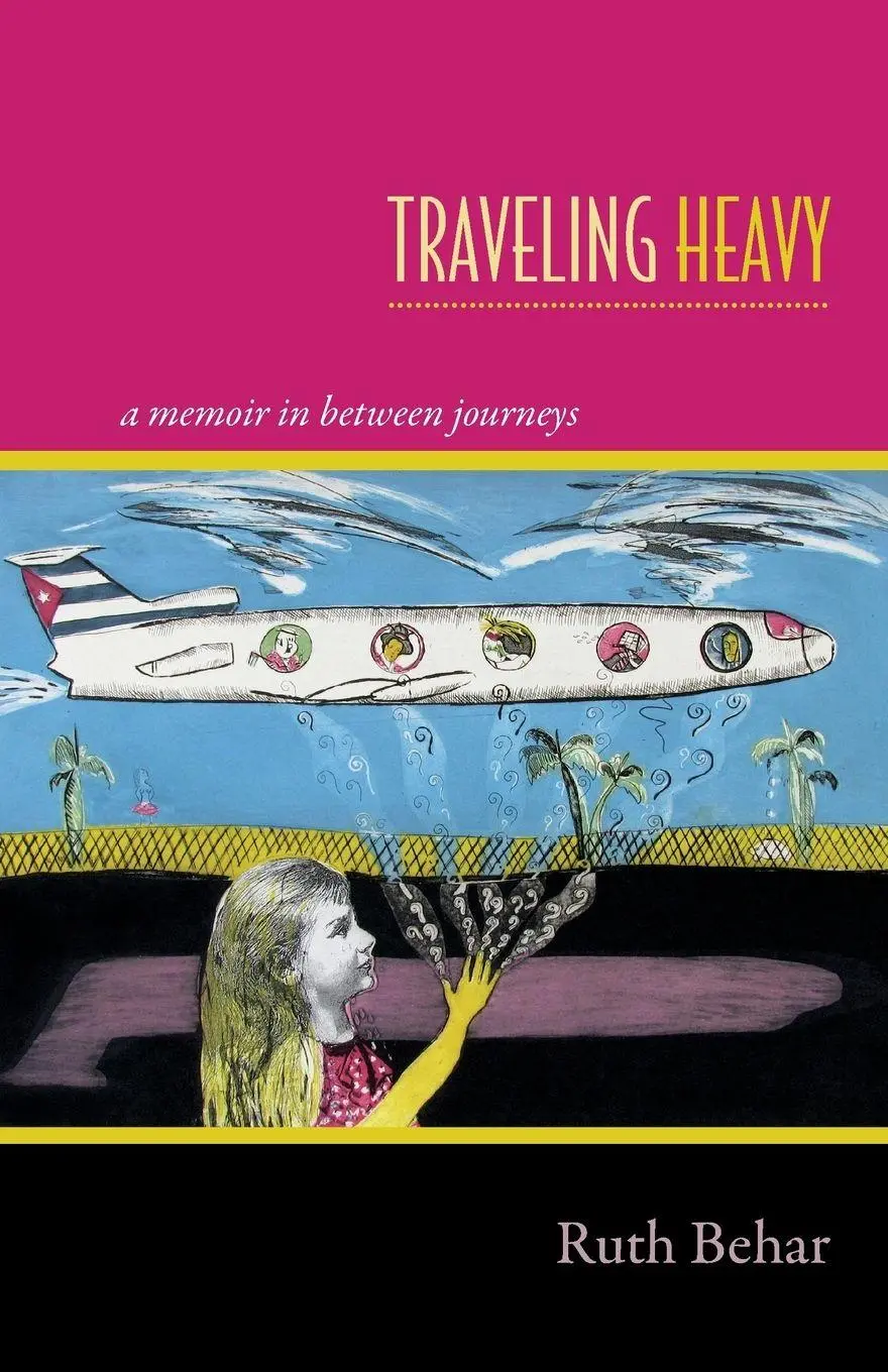 Cover: 9780822357209 | Traveling Heavy | A Memoir in between Journeys | Ruth Behar | Buch
