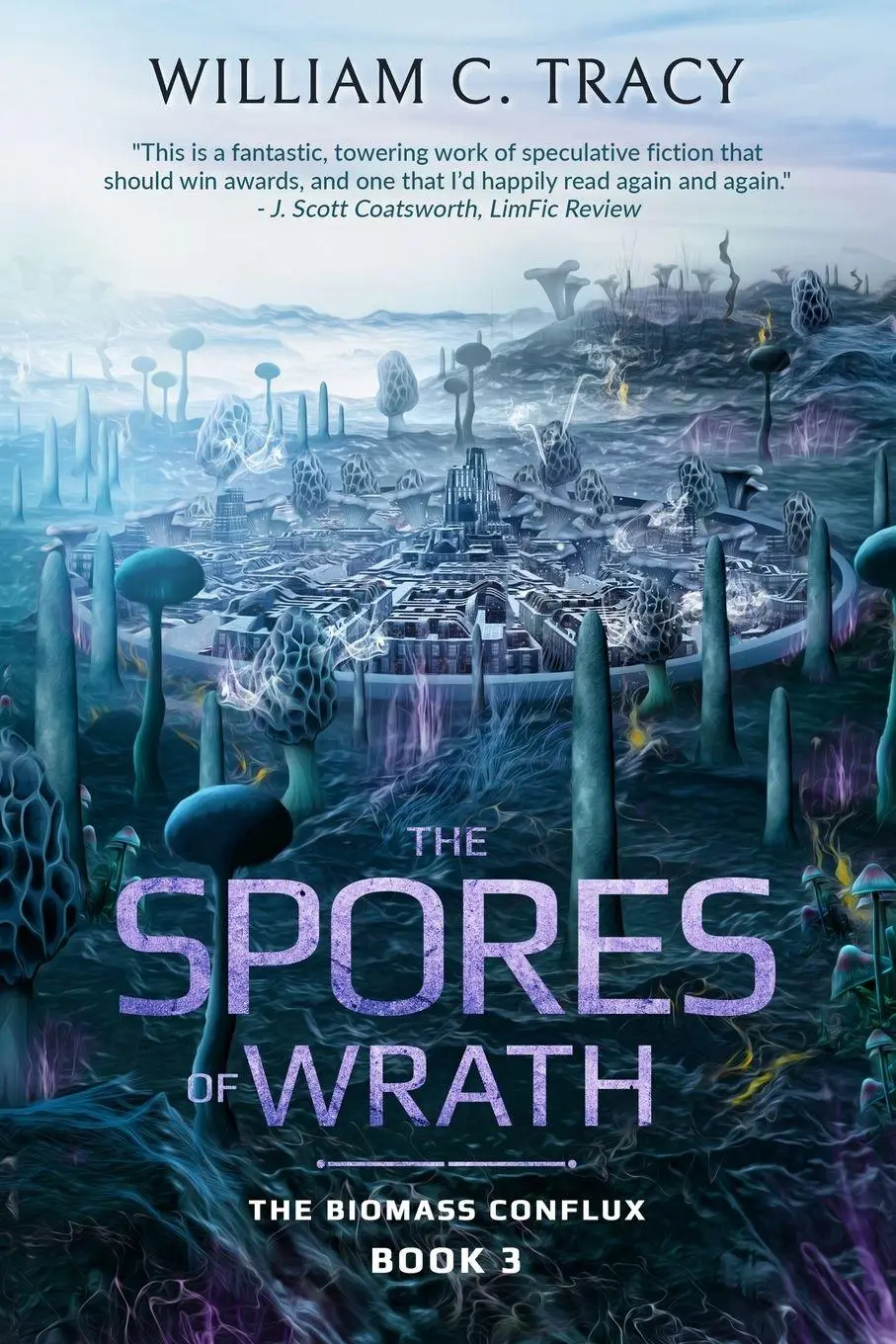 Cover: 9781960247209 | The Spores of Wrath | William C Tracy | Taschenbuch | Englisch | 2024