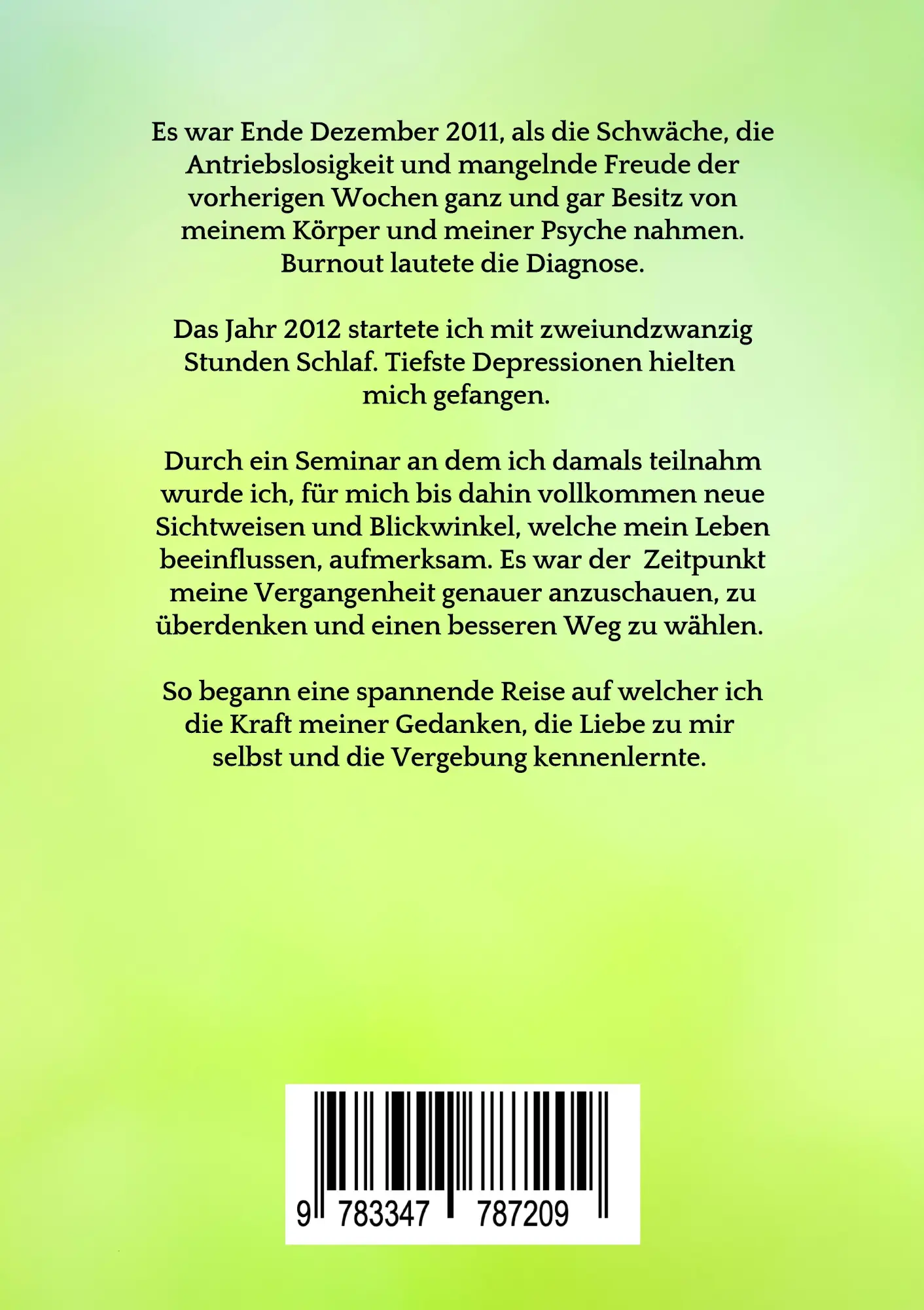 Rückseite: 9783347787209 | Burnout - Das größte Geschenk meines Lebens | Autobiographie | Stengel