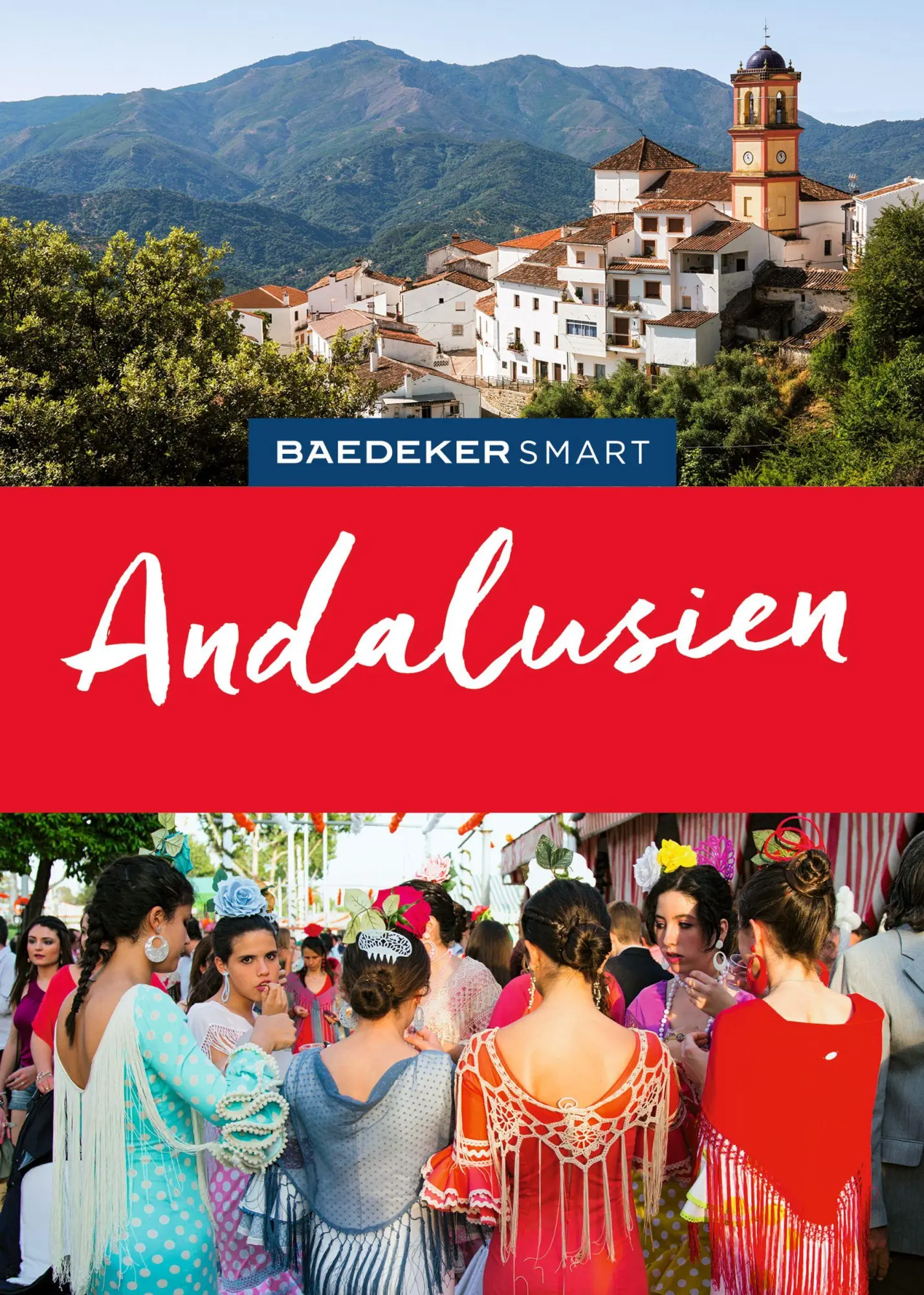 Cover: 9783575007209 | Baedeker SMART Reiseführer Andalusien | Achim Bourmer | Taschenbuch