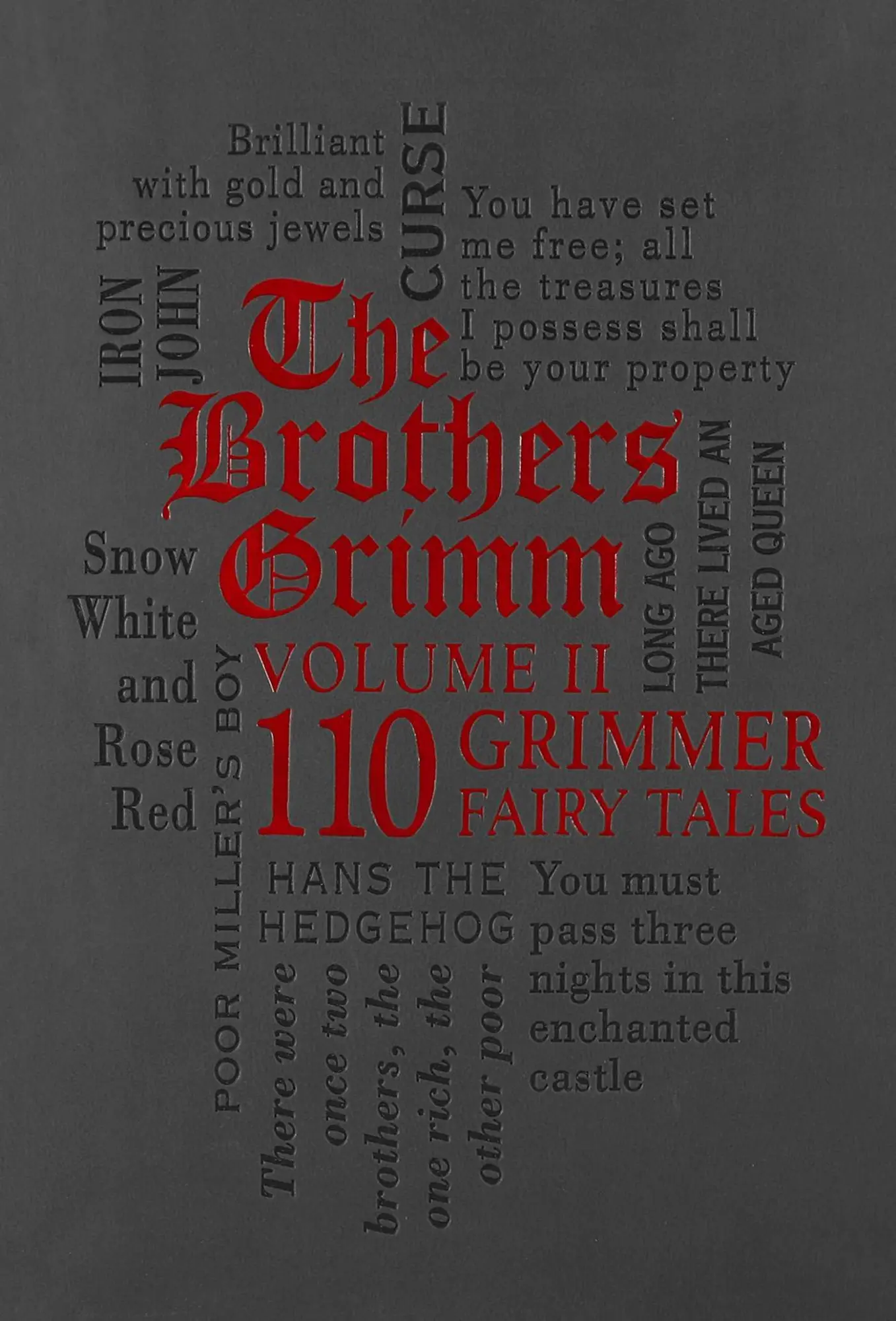 Cover: 9781607107309 | The Brothers Grimm Volume II: 110 Grimmer Fairy Tales | Grimm (u. a.)