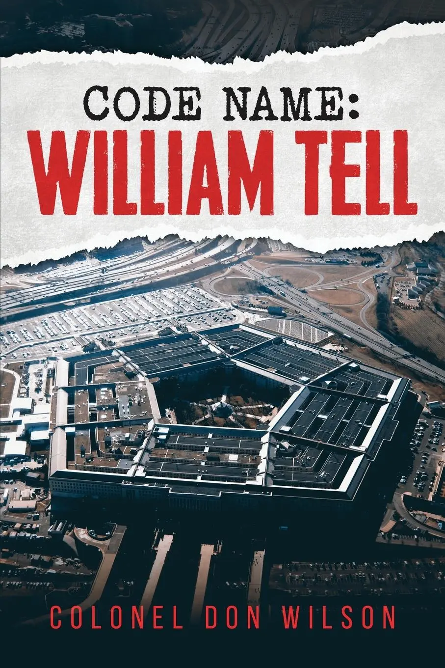 Cover: 9781643677309 | Code Name | William Tell | Colonel Don Wilson | Taschenbuch | Englisch