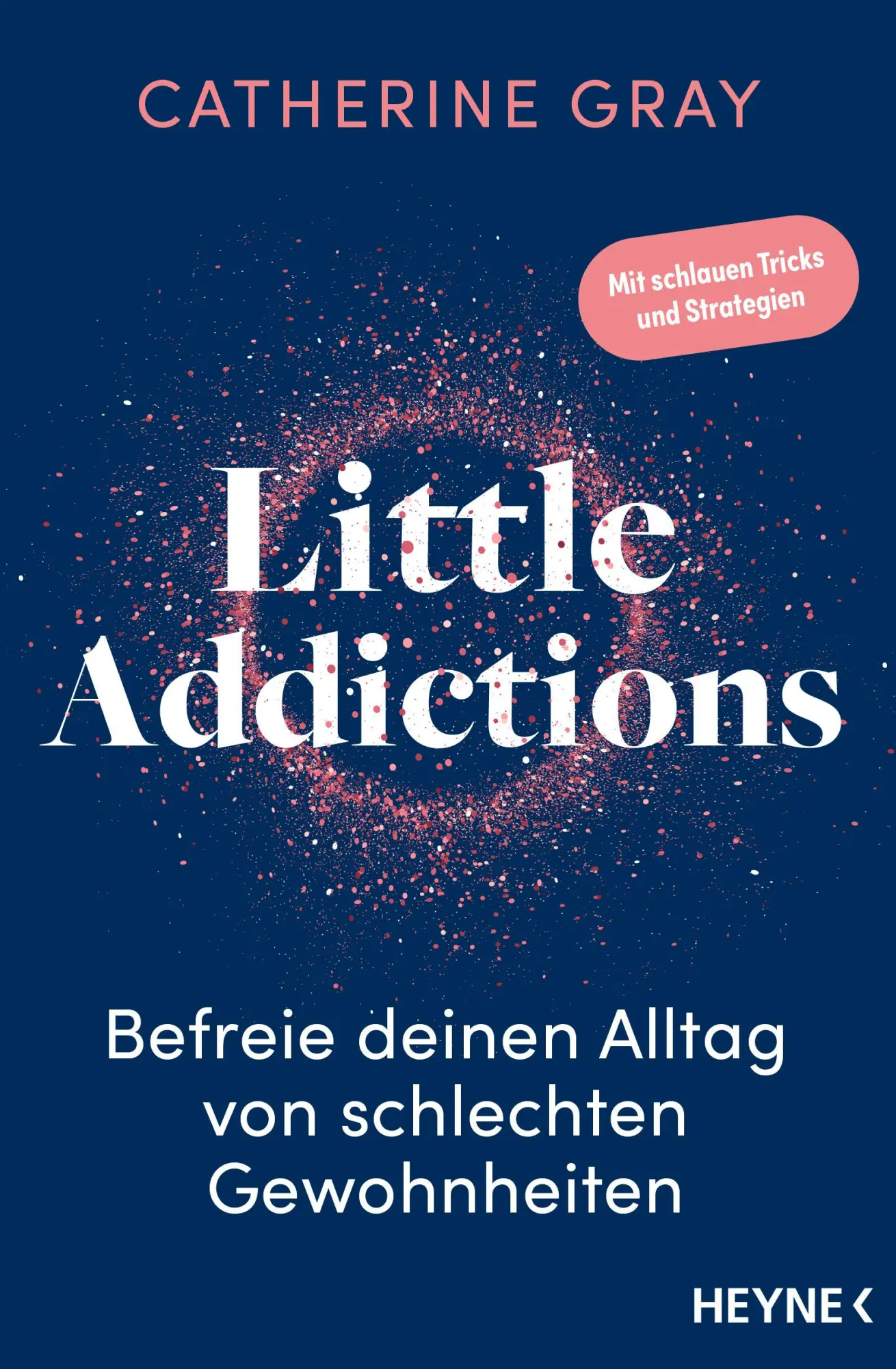 Cover: 9783453607309 | Little Addictions | Catherine Gray | Taschenbuch | 432 S. | Deutsch