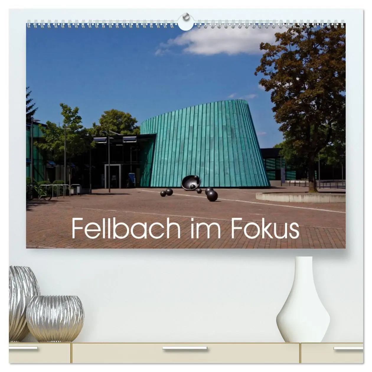 Cover: 9783516067309 | Fellbach im Fokus (hochwertiger Premium Wandkalender 2026 DIN A2...